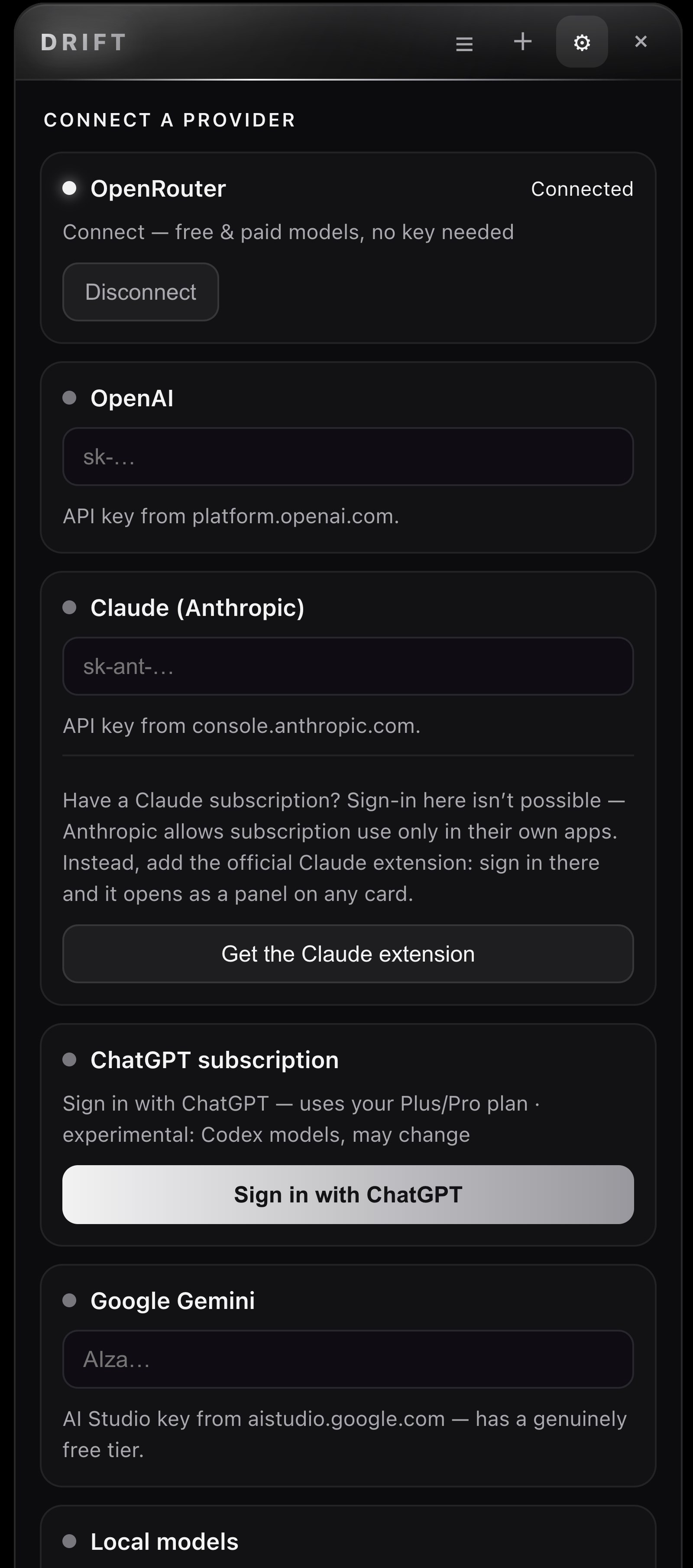 Drift's assistant connection screen — bring your own models: OpenRouter, OpenAI, Claude, ChatGPT and Google Gemini, plus local models and any OpenAI-compatible endpoint